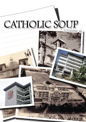 Catholic Soup Volume 6